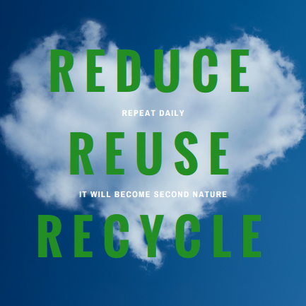 reduce reuse recycle