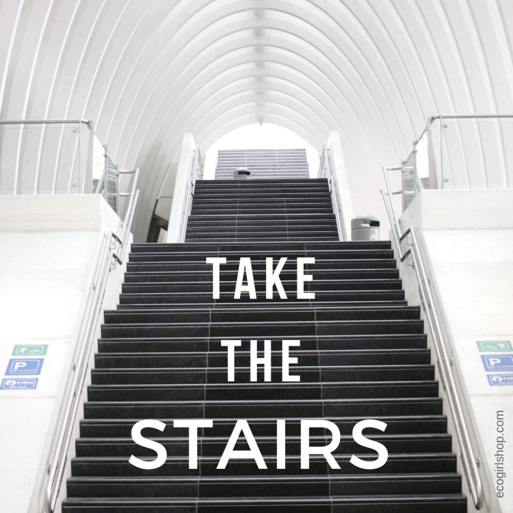 take the stairs burn calories and save energy zero waste fitness tips