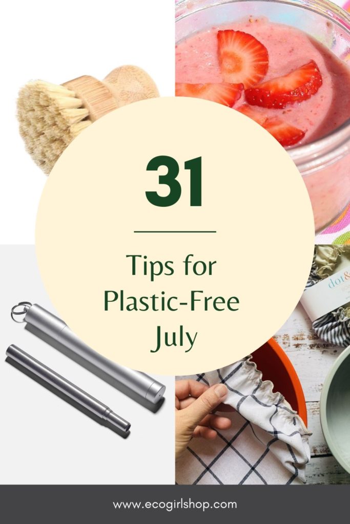 how to go plastic free take the plastic-free july challenge